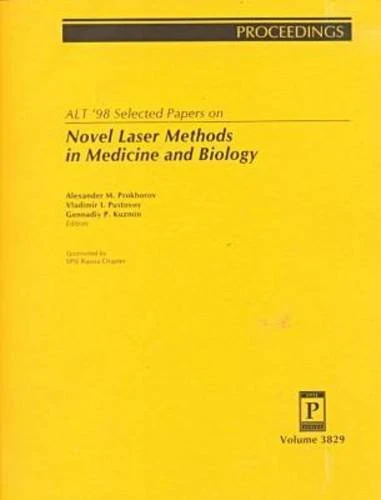 Alt'98 Selected Papers on Novel Laser Methods in Medicine and Biology - Image 1