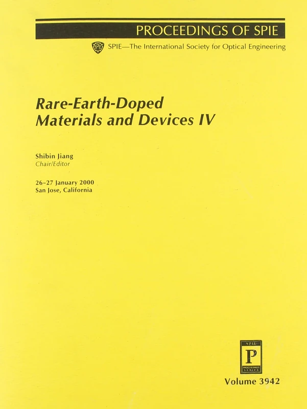 Rare-Earth-Doped Materials and Devices IV: 3942 (Proceedings of Spie--the International Society for Optical Engineering, V. 3942.) - Image 1