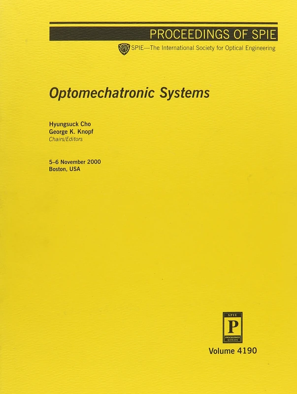Optomechatronic Systems (Proceedings Europt Series)