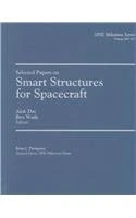 Smart Structures for Aircraft (SPIE Proceedings) (Milestone Series)