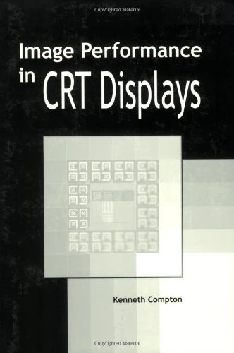 Image Performance in CRT Displays (Tutorial Texts) - Image 1