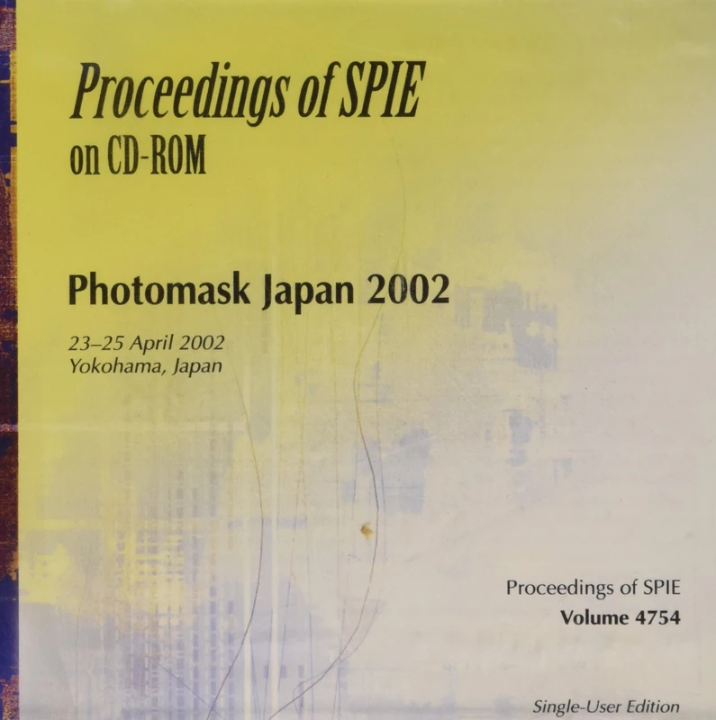 Photomask Japan 2002 (Cds61) (Proceedings of SPIE)
