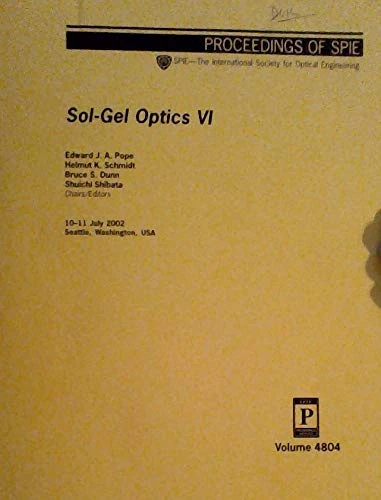 Sol-Gel Optics VI (Proceedings of Spie)