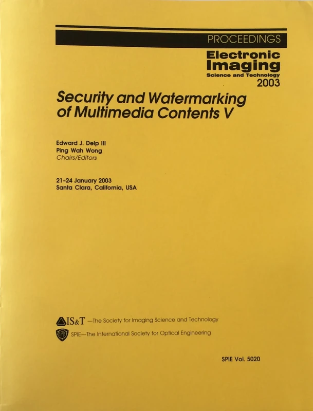 Security and Watermarking of Multimedia Contents: V (Proceedings of SPIE)