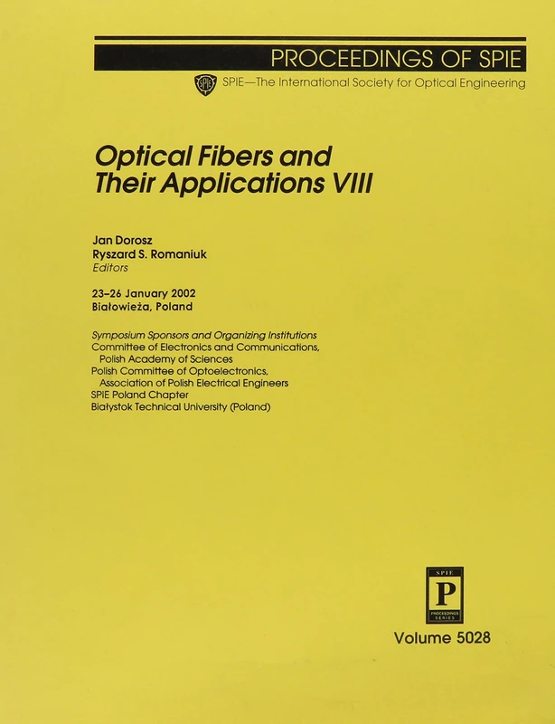 Optical Fibers and Their Applications: VIII (Proceedings of SPIE): 8 - Image 1