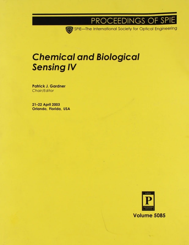Chemical and Biological Sensing: IV (Proceedings of SPIE): 4