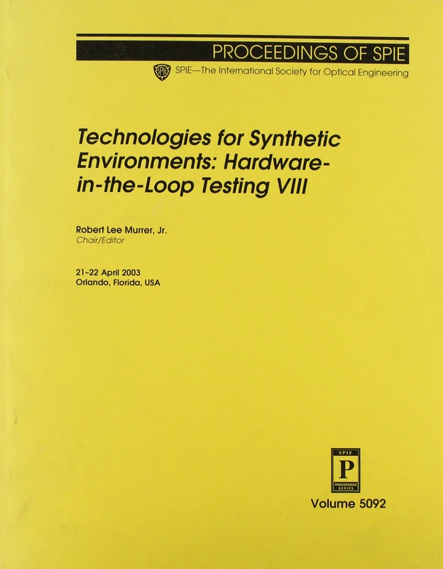 Technologies for Synthetic Environments: 8