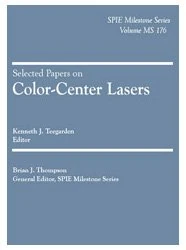 Selected Papers on Color-Center Lasers (Spie Milestone Series)