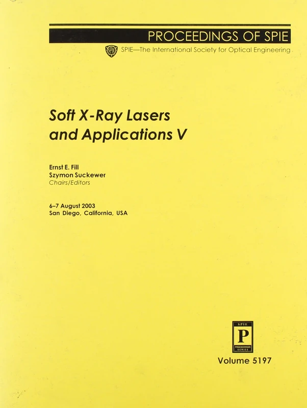 Soft X-Ray Lasers and Applications: V (Proceedings of SPIE) - Image 1