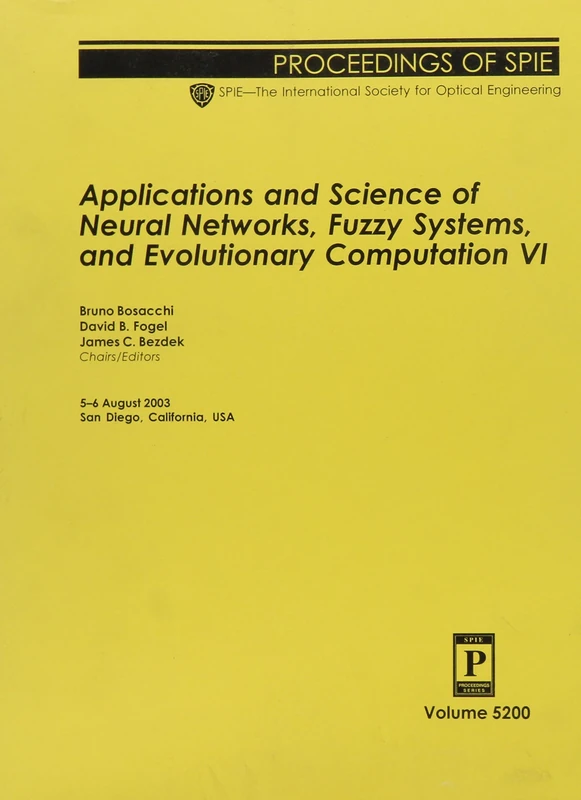 Applications and Science of Neural Networks, Fuzzy Systems and Evolutionary Computation: VI (Proceedings of SPIE) - Image 1