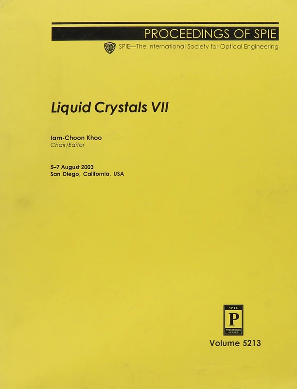 Liquid Crystals: VII (Proceedings of SPIE)