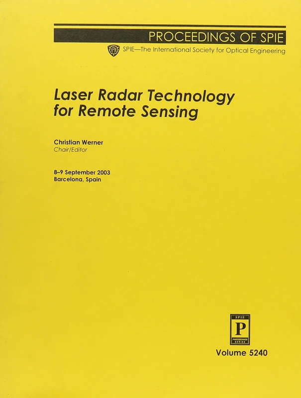 Laser Radar Technology for Remote Sensing (Proceedings of SPIE)