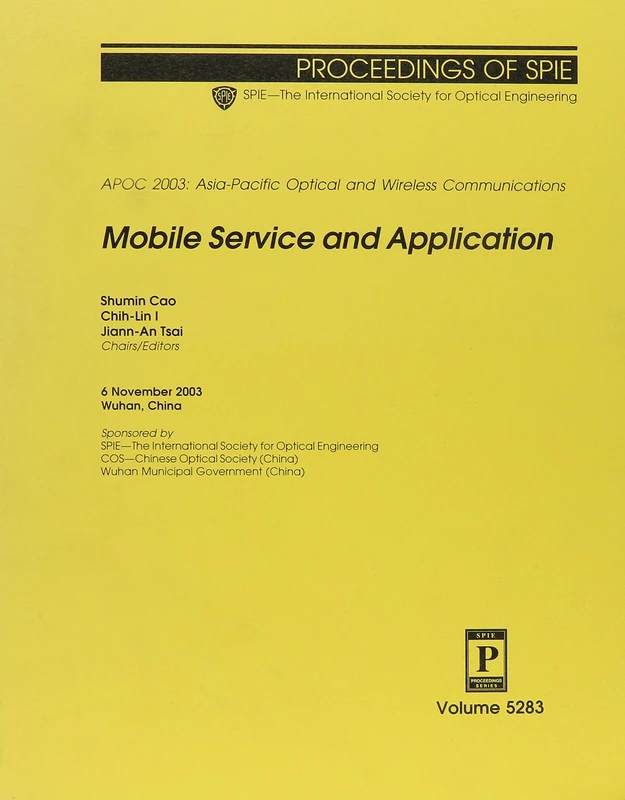 Mobile Service and Application (Proceedings of SPIE)