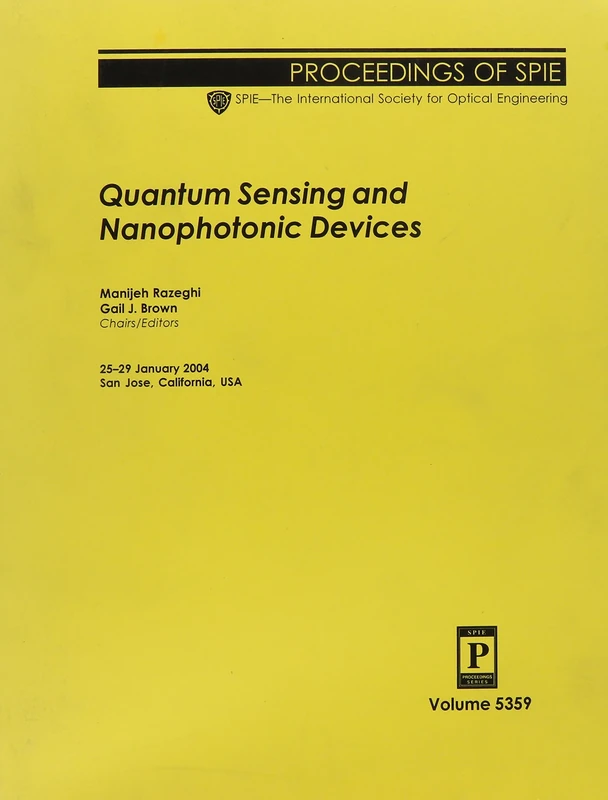 Quantum Sensing and Nanophotonic Devices (Proceedings of SPIE)