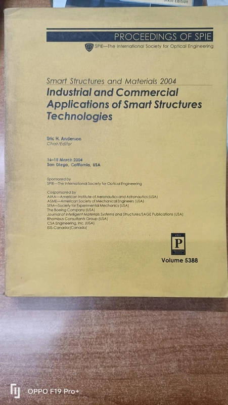 Smart Structures and Materials 2004: Industrial and Commercial Applications of Smart Structures Technologies (Proceedings of SPIE)