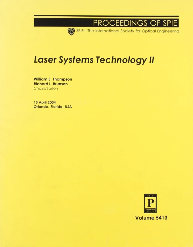 Laser Systems Technology: II (Proceedings of SPIE)
