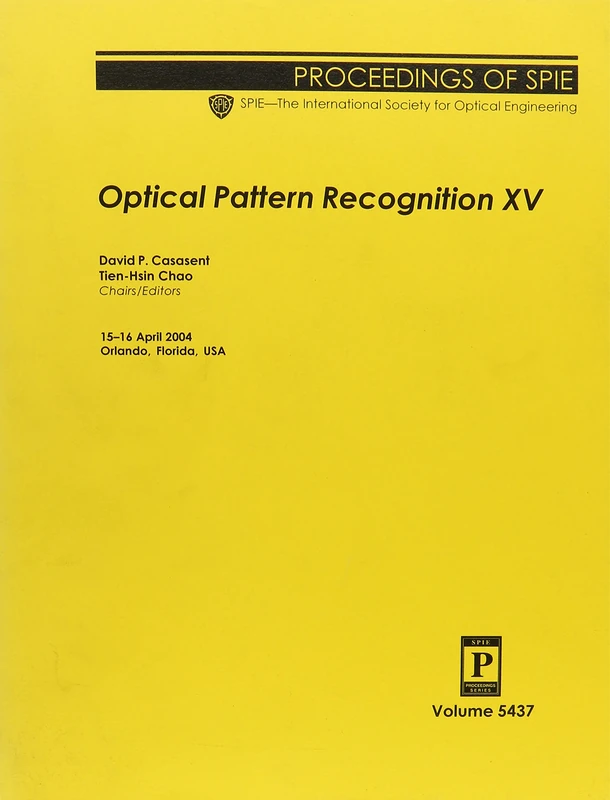 Optical Pattern Recognition XV (Proceedings of SPIE)