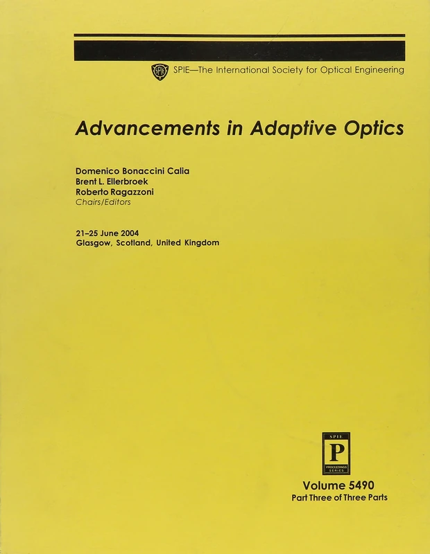 Advancements in Adaptive Optics (Proceedings of SPIE)