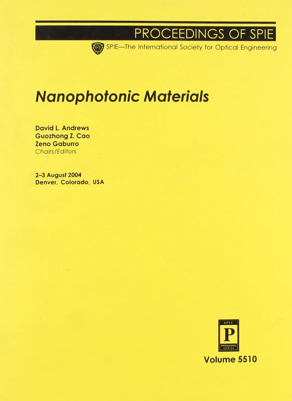 Nanophotonic Materials (Proceedings of SPIE)