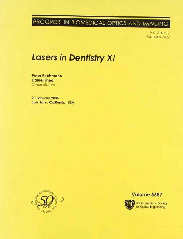 Lasers in Dentistry XI (Proceedings of SPIE)