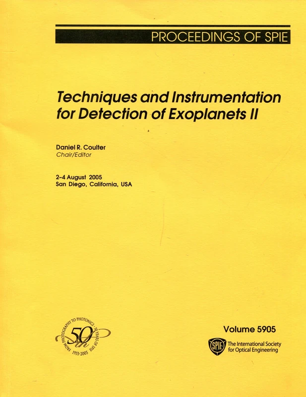 Techniques and Instrumentation for Detection of Exoplanets II (Proceedings of SPIE)