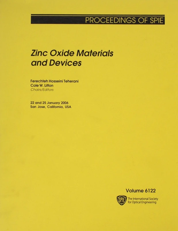 Zinc Oxide Materials and Devices (Proceedings of SPIE)