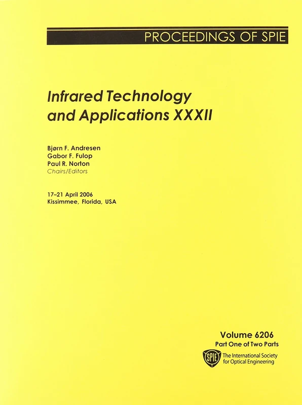 Infrared Technology and Applications XXXII (Proceedings of SPIE)