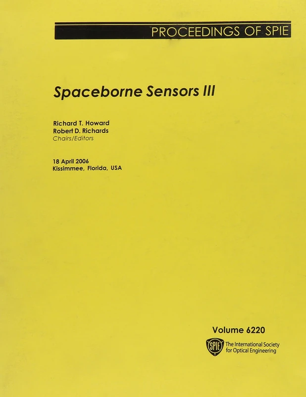 Spaceborne Sensors III: 3 (Proceedings of SPIE)