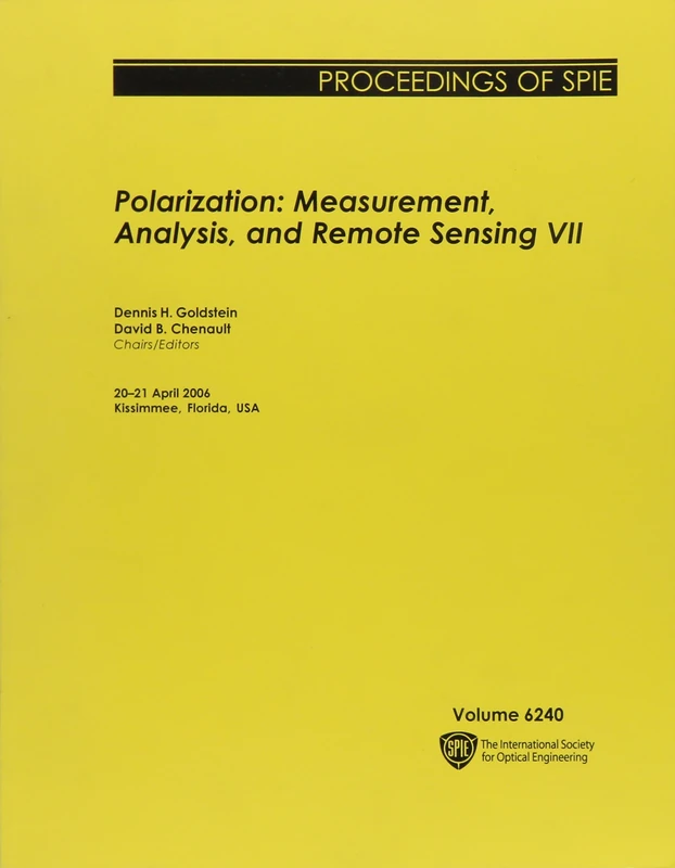 Polarization: Measurement, Analysis, and Remote Sensing VII (Proceedings of SPIE) - Image 1