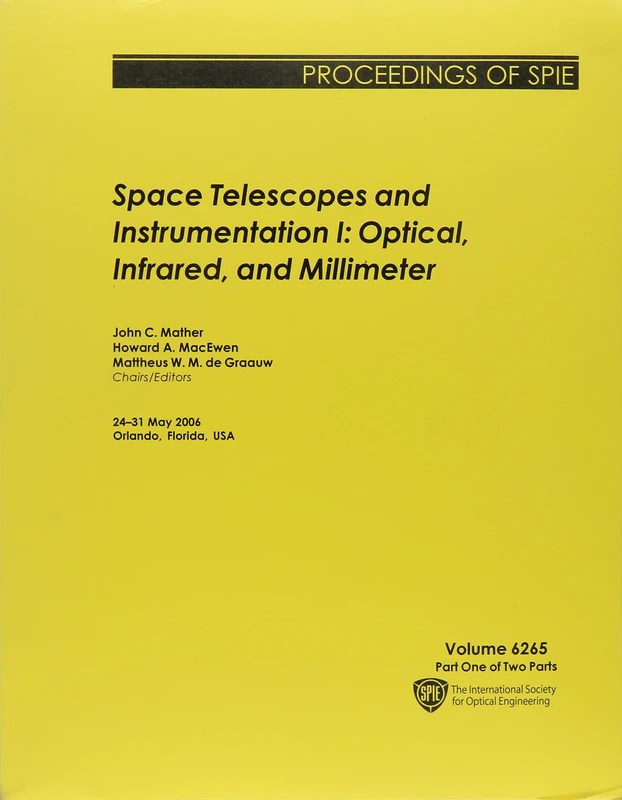 Space Telescopes and Instrumentation I: Optical, Infrared, and Millimeter (Proceedings of SPIE)