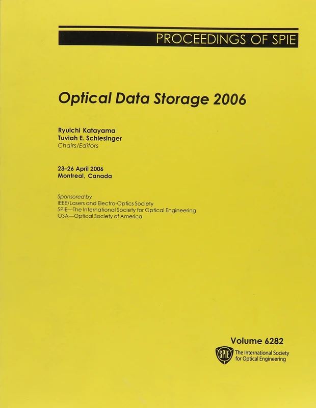 Optical Data Storage 2006 (Proceedings of SPIE)