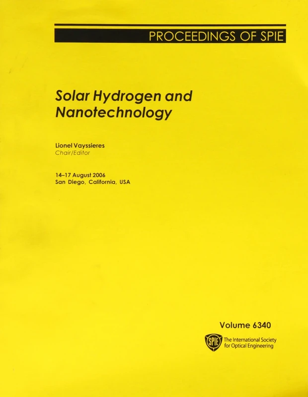 Solar Hydrogen and Nanotechnology (Proceedings of SPIE)