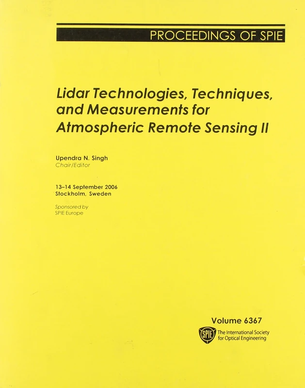 Lidar Technologies, Techniques, and Measurements for Atmospheric Remote Sensing II (Proceedings of SPIE)