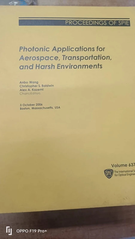 Photonic Applications for Aerospace, Transportation, and Harsh Environments (Proceedings of SPIE)