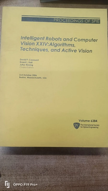Intelligent Robots and Computer Vision XXIV: Algorithms, Techniques, and Active Vision (Proceedings of SPIE)