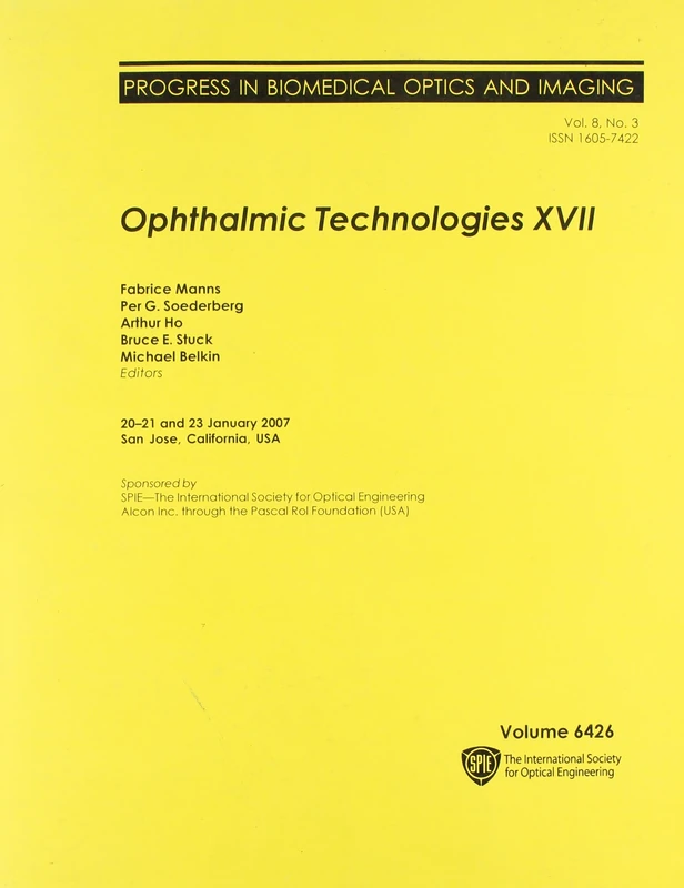 Ophthalmic Technologies Xvii (Proceedings of SPIE)