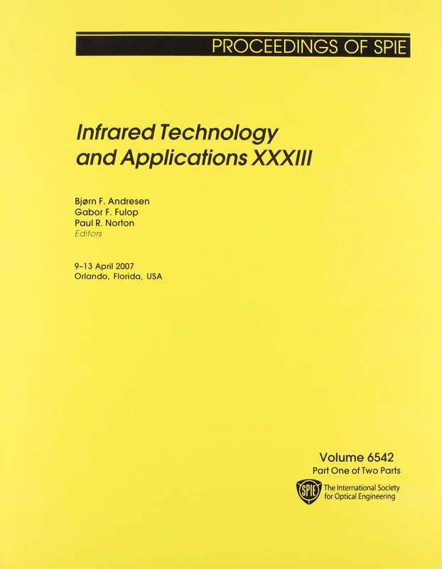 Infrared Technology and Applications XXXIII (Proceedings of SPIE)