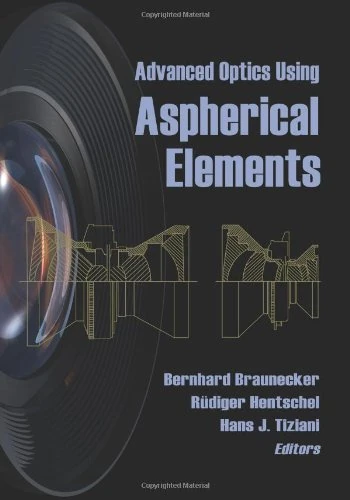 Advanced Optics Using Aspherical Elements (Press Monograph)