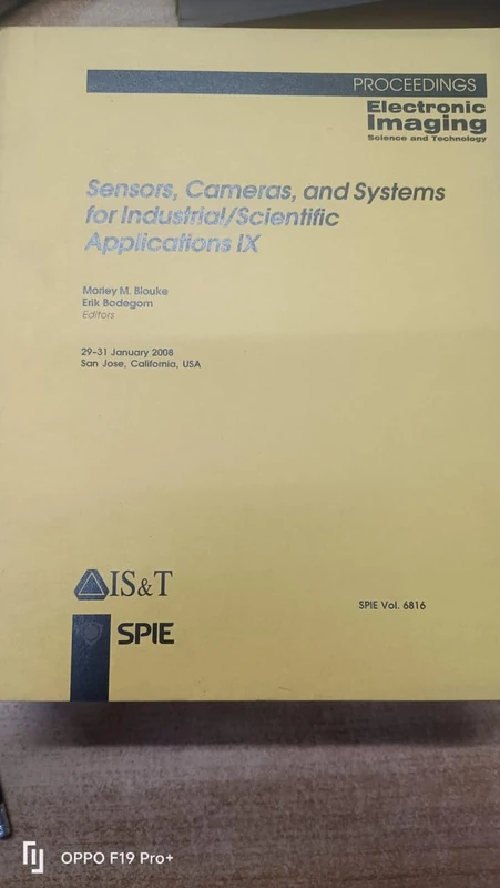 Sensors, Cameras, and Systems for Industrial/scientific Applications IX (Proceedings of SPIE)