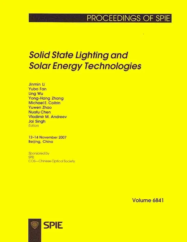 Solid State Lighting and Solar Energy Technologies (Proceedings of SPIE)
