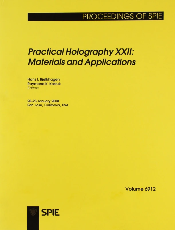 Practical Holography XXII: Materials and Applications (Proceedings of SPIE)