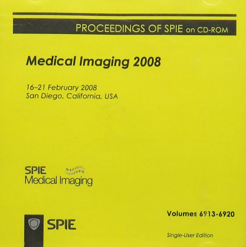 Medical Imaging 2008 (Cds294) (Proceedings of Spie)