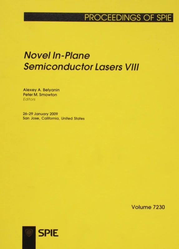Novel In-plane Semiconductor Lasers VIII (Proceedings of SPIE): v. 7230