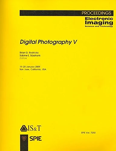 Digital Photography V (Proceedings of SPIE): v. 7250