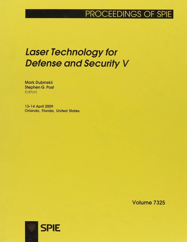 Laser Technology for Defense and Security V (Proceedings of SPIE): v. 7325