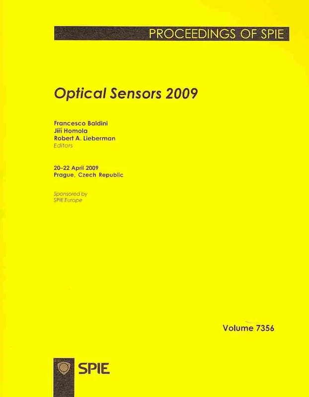 Optical Sensors 2009: v.7356 (Proceedings of SPIE)