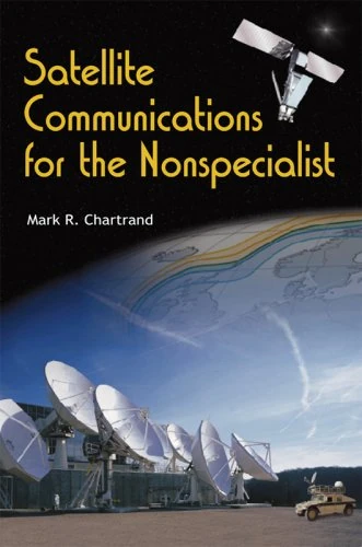 Satellite Communications for the Nonspecialist (Press Monographs) - Image 1