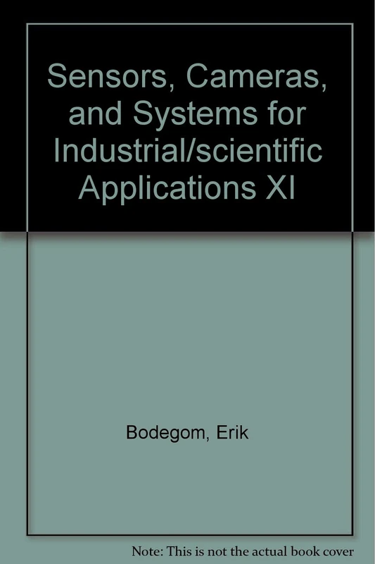 Sensors, Cameras, and Systems for Industrial/scientific Applications XI