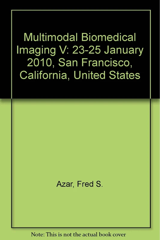 Multimodal Biomedical Imaging V