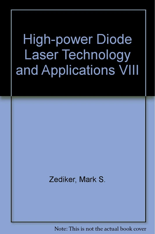 High-power Diode Laser Technology and Applications VIII